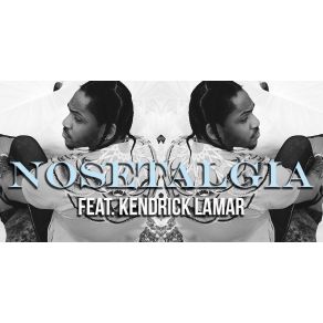 Download track Nosetalgia Pusha T, Kendrick Lamar