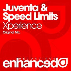 Download track Xperience (Original Mix) Juventa, Speed Limits