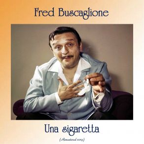 Download track 'A Vocca Rossa (Remastered 2019) Fred Buscaglione