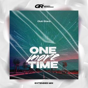 Download track One More Time Club Stars