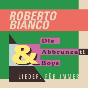 Download track Der Abschied Hat Immer Saison Die Abbrunzati Boys