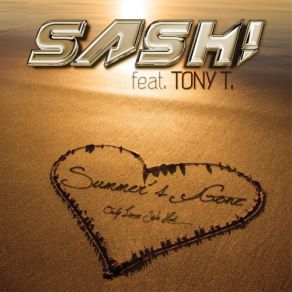 Download track Summer's Gone (Radio Edit) Theodore Toney, SASH!