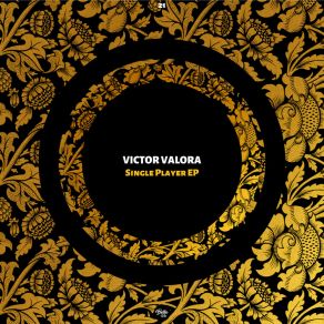 Download track Single Player (Original Mix) Victor Valora