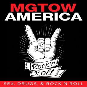 Download track Sex, Drugs, And Rock & Roll (Instrumental) MGTOW AmericaΟΡΓΑΝΙΚΟ