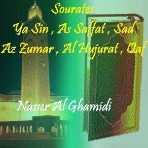 Download track Sourate Al Hujurat (Quran) Nasser Al Ghamidi