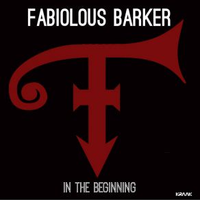 Download track In The Beginning (Percapella Dub) Fabiolous Barker