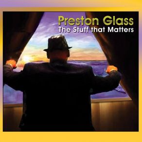 Download track Change In The Weather Preston Glass