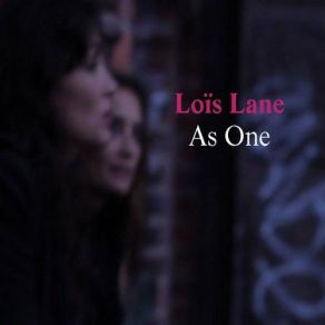 Download track That's Who We Are LoÏs Lane