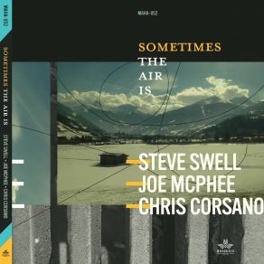 Download track Cosmic Passage Joe McPhee, Steve Swell, Chris Corsano