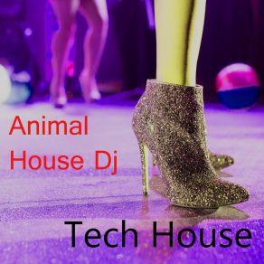 Download track Amsterdam Animal House DJ