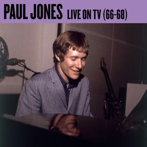 Download track And The Sun Will Shine (Live TV 19 April 1968) Paul Jones