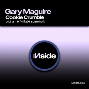 Download track Cookie Crumble (Will Atkinson Rework) Gary Maguire