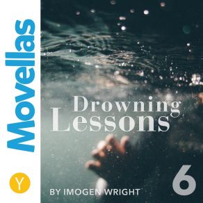 Download track Drowning Lessons - 053 Imogen Wright