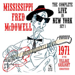 Download track Jesus Is On The Mainline (Set 1) [Live] Fred McDowell