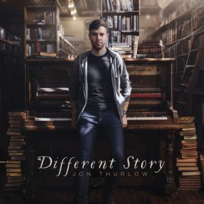 Download track Different Story Jon Thurlow