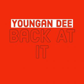 Download track Ima Pull Up Youngan Dee