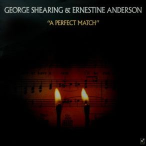 Download track The Best Thing For You George Shearing, Ernestine Anderson