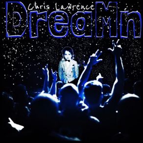 Download track DreaMn Chris Lawrence