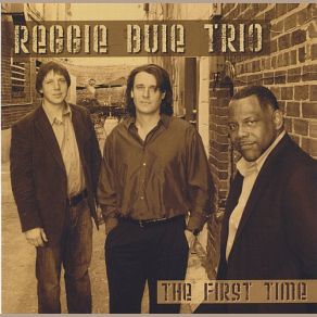 Download track There Is No Greater Love Reggie Buie Trio