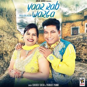 Download track Yaar Rab Warga Parmjot Pammi