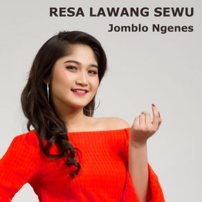 Download track Jomblo Ngenes (Version 1) Resa Lawang Sewu