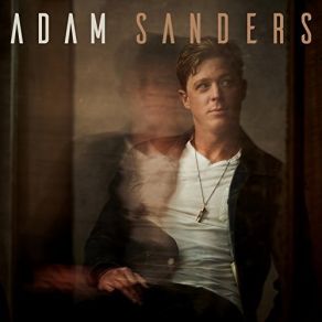 Download track Prayed For Me Adam Sanders