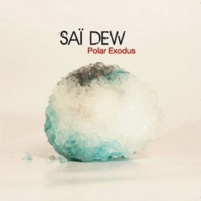 Download track Jakulsarlan Saï Dew