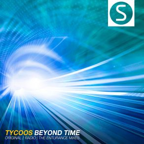 Download track Beyond Time (Original Mix) Tycoos