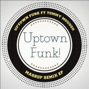 Download track Uptown Funk (House Radio Instrumental) Uptown Funk, Tommy Mousso