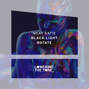 Download track Black Light (Original Mix) Meat Katie