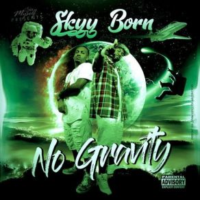 Download track No Gravity (Intro) SkyybornSosa Dash