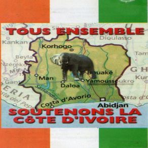 Download track Côte D'Ivoire Je T'aime Tous Ensemble