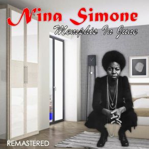 Download track Just Say I Love Him (Remastered) Nina Simone