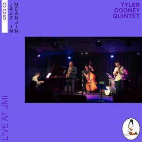 Download track Sun After Storm Tyler Cooney Quintet