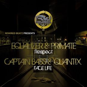 Download track Face Life Primate, Captain Bass, Equalizer, Quantix