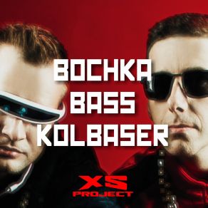 Download track Bochka Bass Kolbaser (Sped Up) XS Project