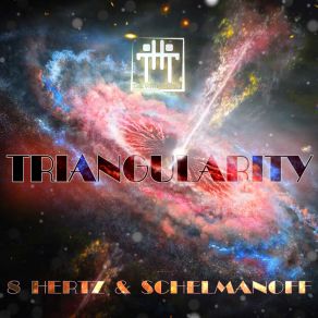 Download track Triangularity (Extended) 8 Hertz