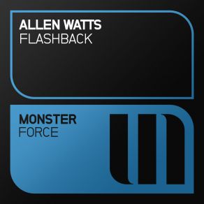 Download track Flashback (Original Mix) Allen Watts