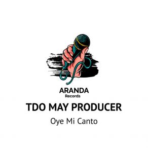 Download track Oye Mi Canto (Afro Latin Mix) Tdo May Producer