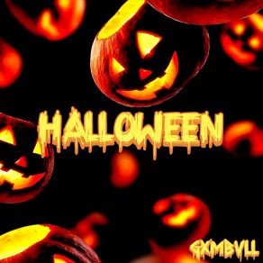 Download track Halloween GXMBVLL