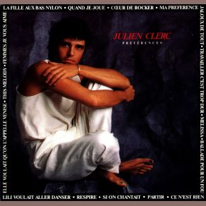 Download track Je Sais Que C'est Elle Julien Clerc