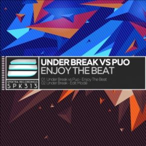 Download track Enjoy The Beat Under Break, PUO