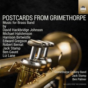 Download track Slow March On Gresford: In Memoriam E. R. Ii' Jack Stamp, The Grimethorpe Colliery Band, Ben Palmer