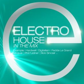 Download track Electro House In The Mix 2 Mix