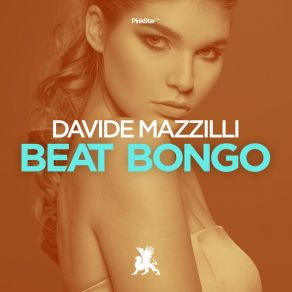 Download track Beat Bongo (Original Club Mix) Davide Mazzilli