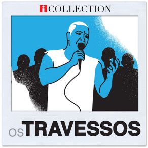 Download track Na Novela Os Travessos