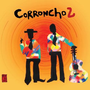 Download track El Reencuentro Corroncho