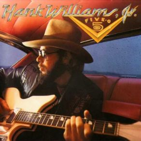 Download track I Really Like Girls Hank Williams, Jr.