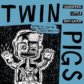 Download track Worms Like Us The Twin Pigs