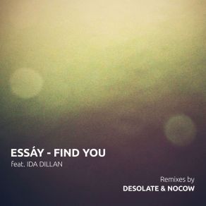 Download track Find You (Nocow Distant Mix) Essáy